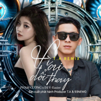Vì Ai Đổi Thay (T.A Remix) (Single)