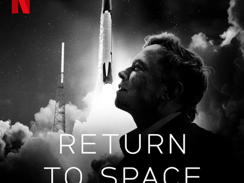 Return To Space (Soundtrack From The Netflix Film)