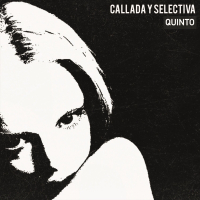 Callada y Selectiva (Single)