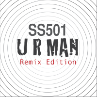 U R Man (Remix Edition) (Single)