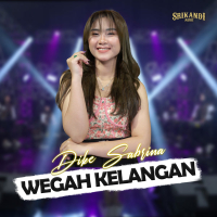 Wegah Kelangan (Single)