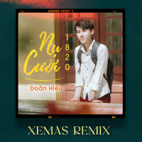 Nụ Cười 18 20 (Xemas Remix) (Single)