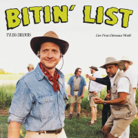 Bitin' List (Live From Dinosaur World) (Single)