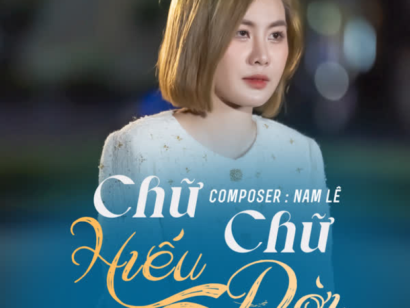 Chữ Hiếu Chữ Đời (Single)