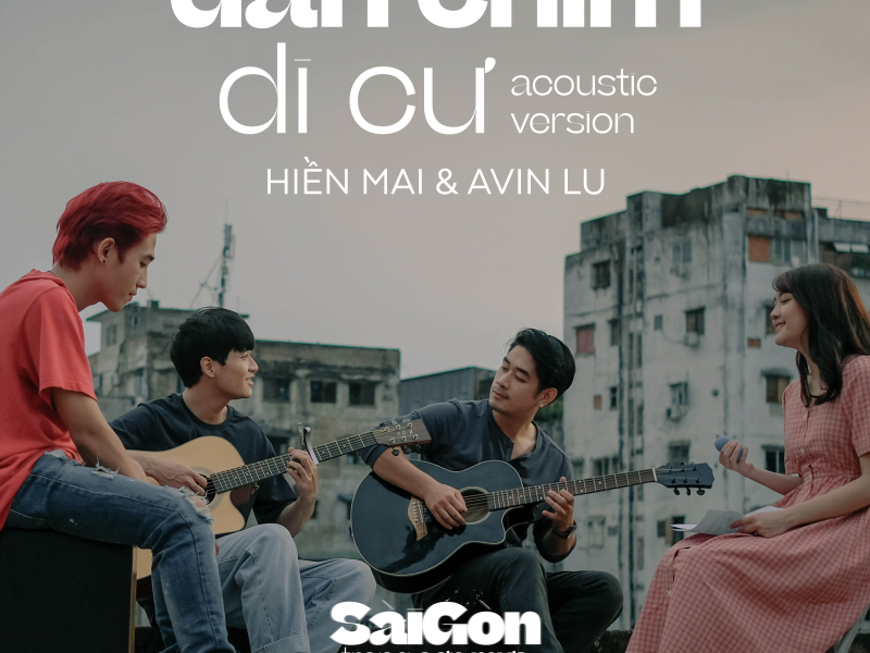 Đàn Chim Di Cư (Acoustic Version) (Sài Gòn Trong Cơn Mưa OST) (Single)
