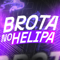 BROTA NO HELIPA (Single)