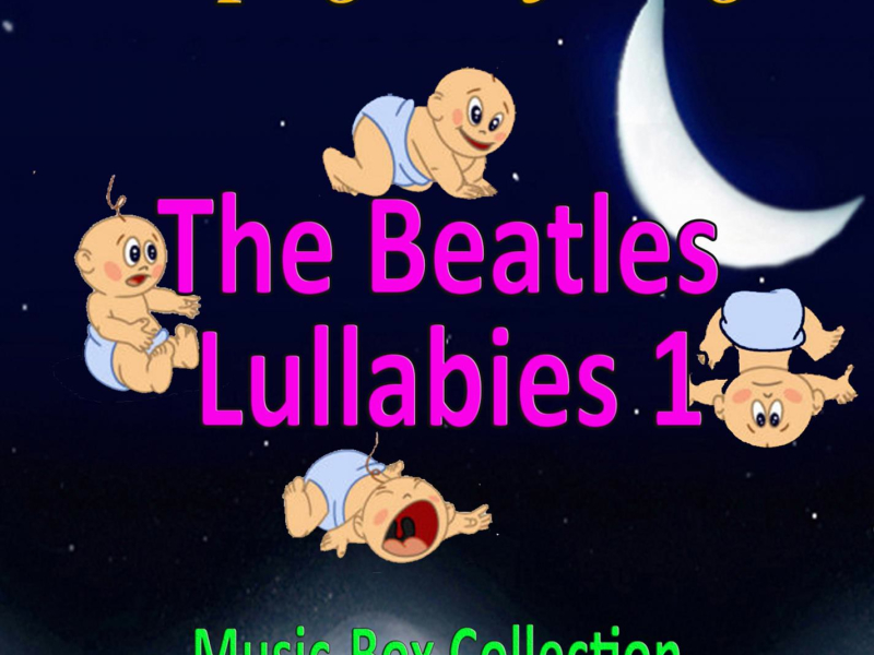 The Beatles Lullabies 1 (Single)