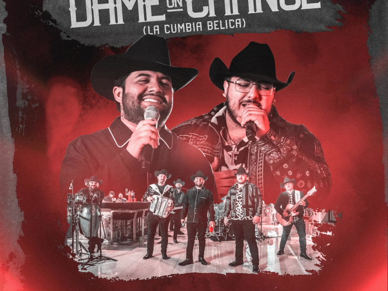 Dame Un Chance (La Cumbia Bélica) (Single)