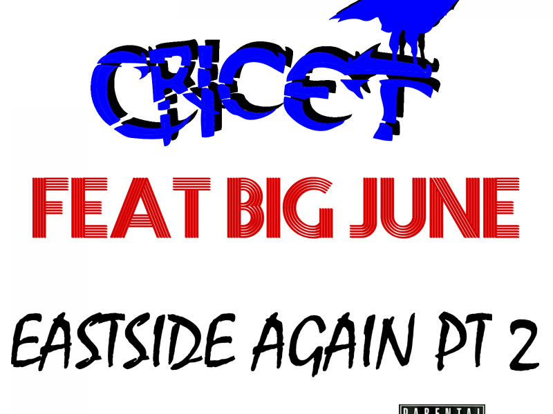 Eastside Again, Pt. 2 (feat. Big June)