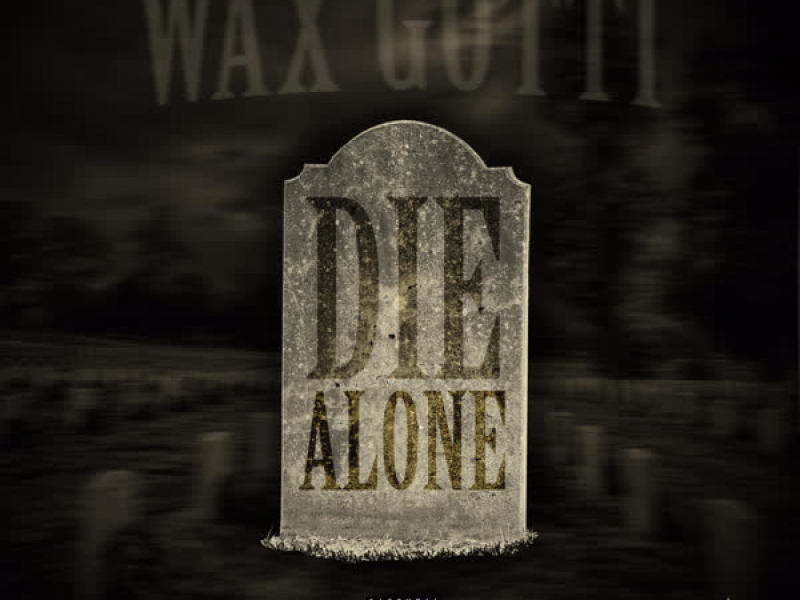 Die Alone (Single)