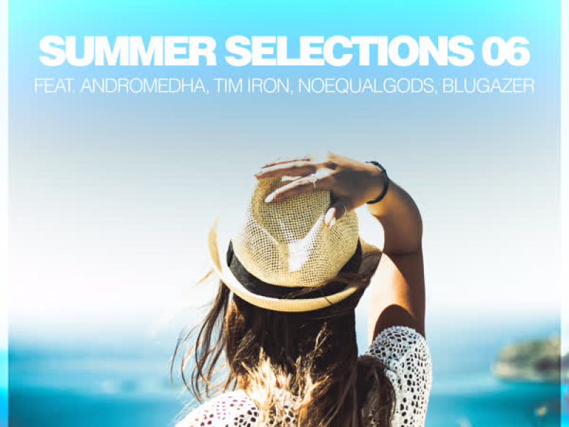 Summer Selections 06
