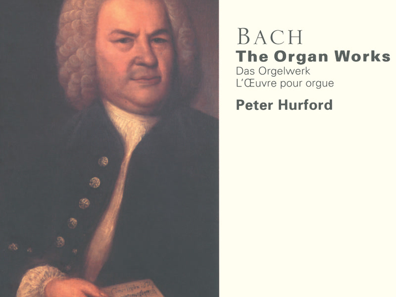 Bach, J.S.: The Organ Works