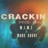 Crackin' (feat. Marc Goone) (Single)