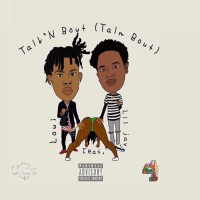Talk N Bout (Talm Bout) (Single)