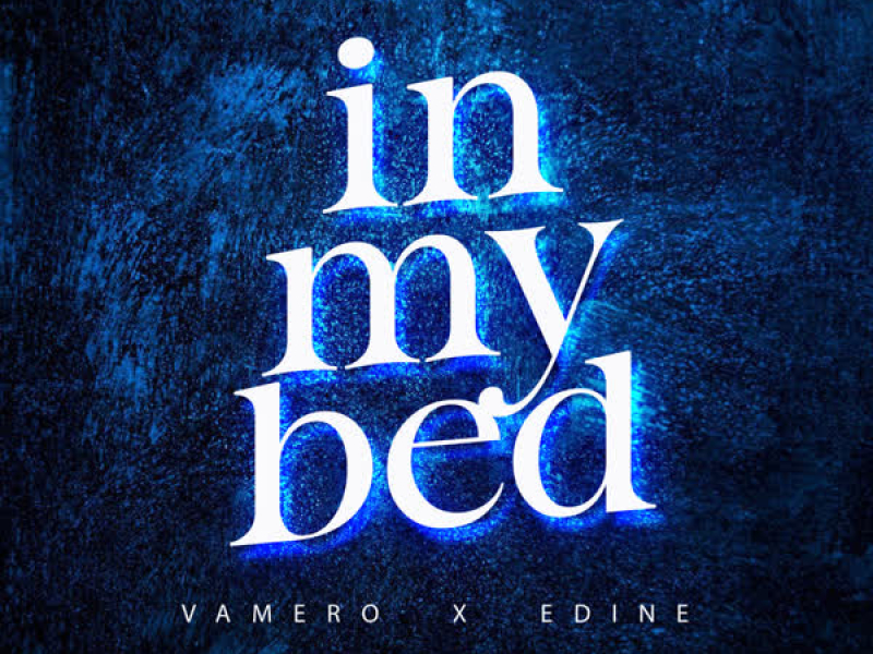 In My Bed (Single)