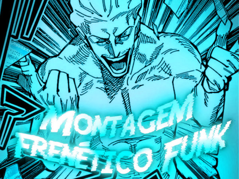 MONTAGEM FRENÉTICO FUNK (SUPER SLOWED) (Single)