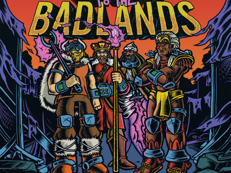 Welcome to The Badlands - EP