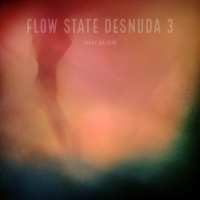 Flow State Desnuda 3 (Single)