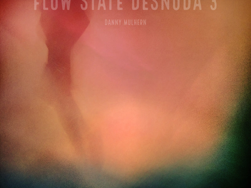 Flow State Desnuda 3 (Single)