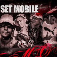 Set mobile olha como ele ta (Single)