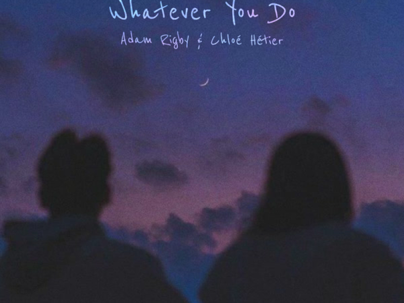 Whatever You Do (Single)