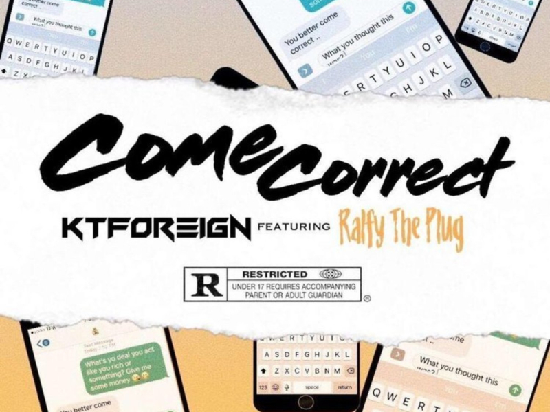 Come Correct (feat. Ralfy the Plug)