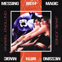 Messing With Magic (Single)