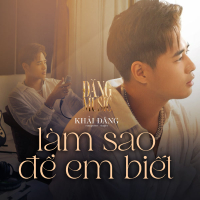 Làm Sao Để Em Biết (Single)