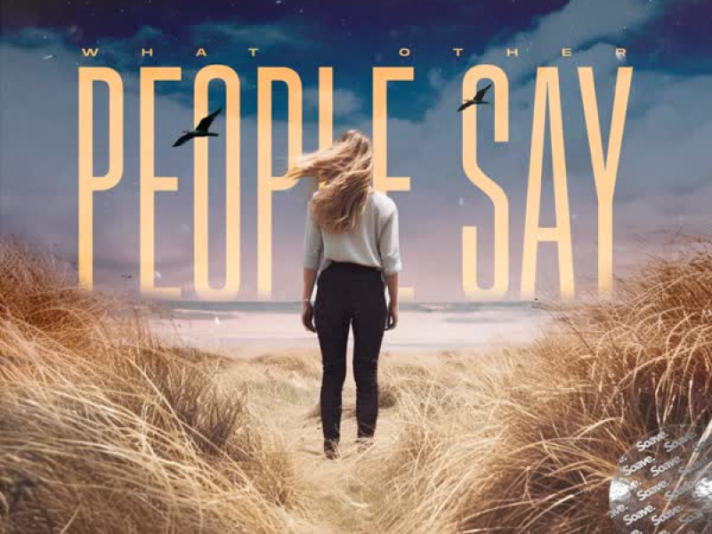 What Other People Say (Single)