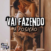 Vai Fazendo a Posição (Single)
