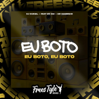 Eu Boto Eu Boto, Eu Boto (Single)