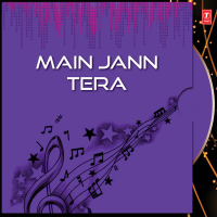 Main Jann Tera