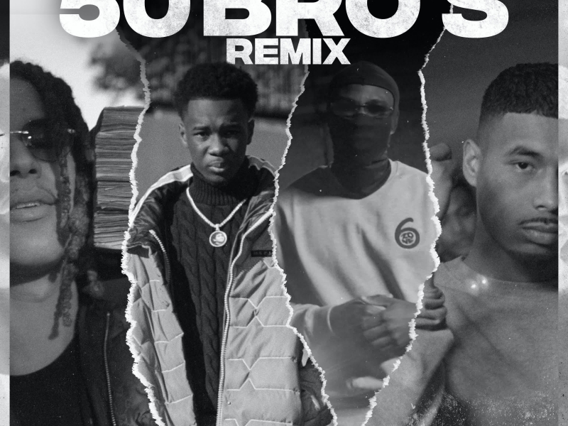 50 Bro's (Remix) (Single)