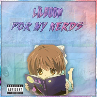 For My Nerds (Single)