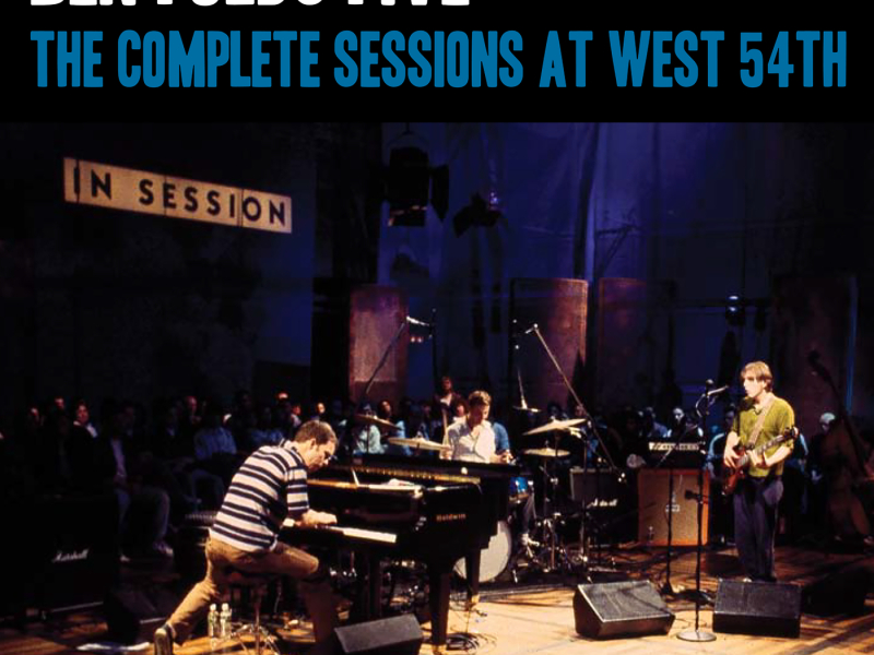 The Complete Sessions at West 54th St