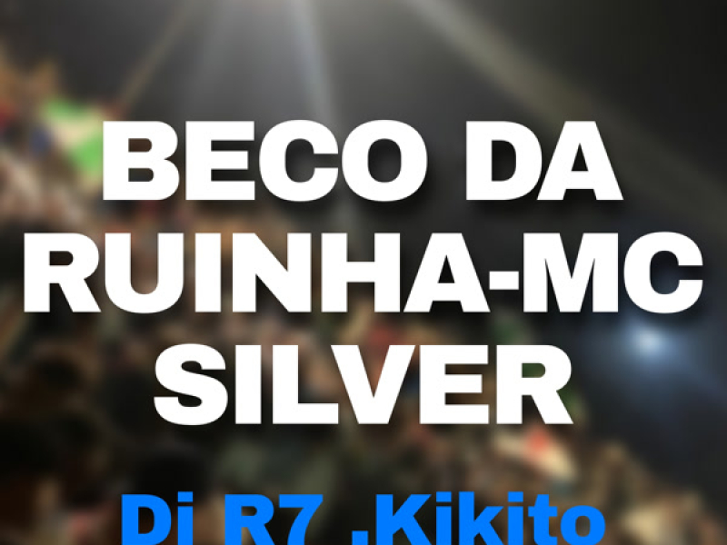 BECO DA RUINHA (Single)