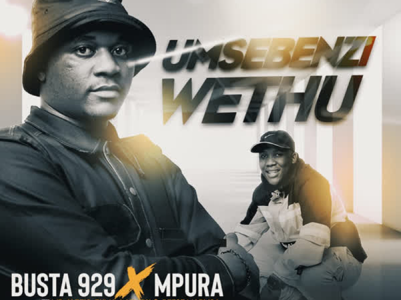 Umsebenzi Wethu (Single)