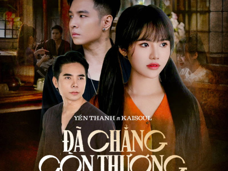 Đã Chẳng Còn Thương (Single)