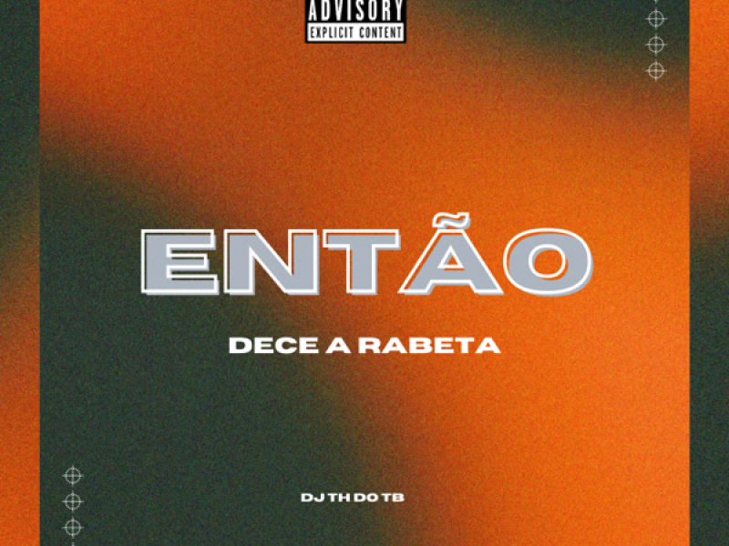 Então Dece a Rabeta (Single)