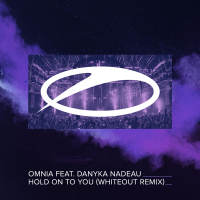 Hold On To You (Whiteout Remix) (Single)