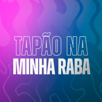 Tapão Na Minha Raba (Single)