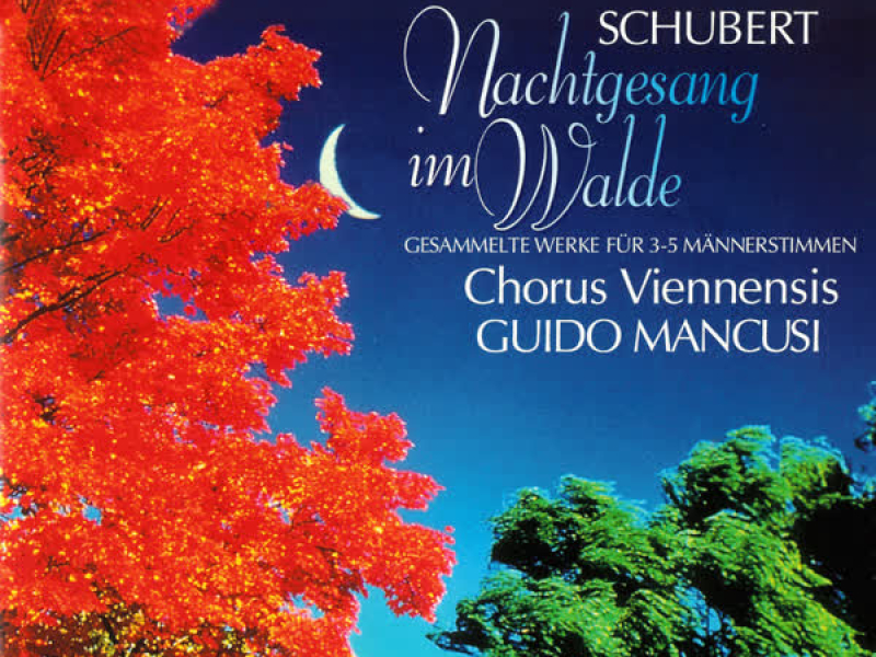 Schubert: Nachtgesang im Walde