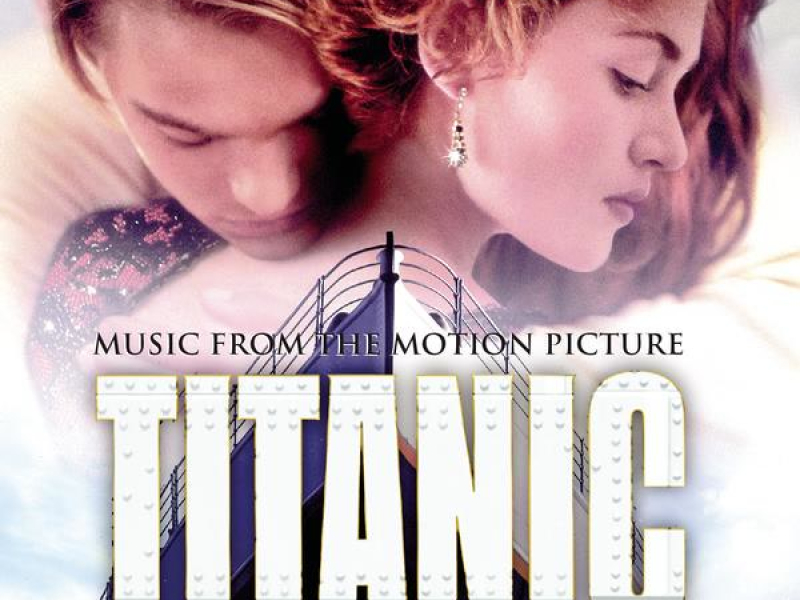 Titanic: Music from the Motion Picture Soundtrack