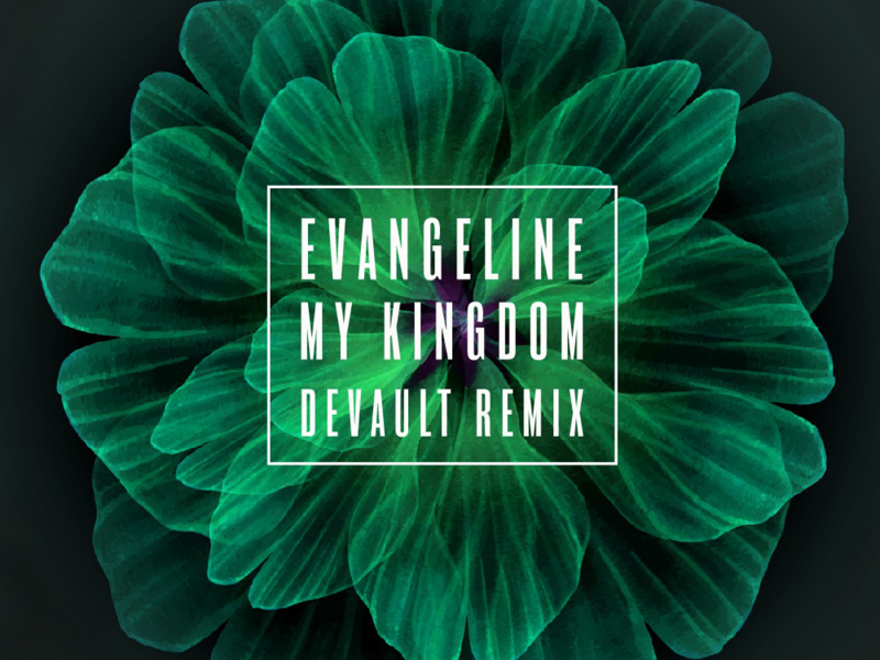 My Kingdom (Devault Remix)