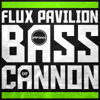 Bass Cannon (Single)