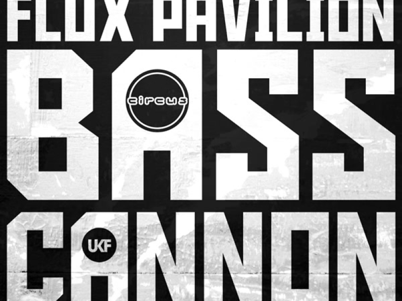 Bass Cannon (Single)