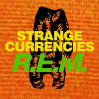 Strange Currencies (Single)