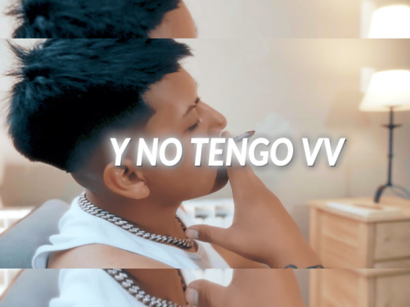 Y no tengo Vv (Single)