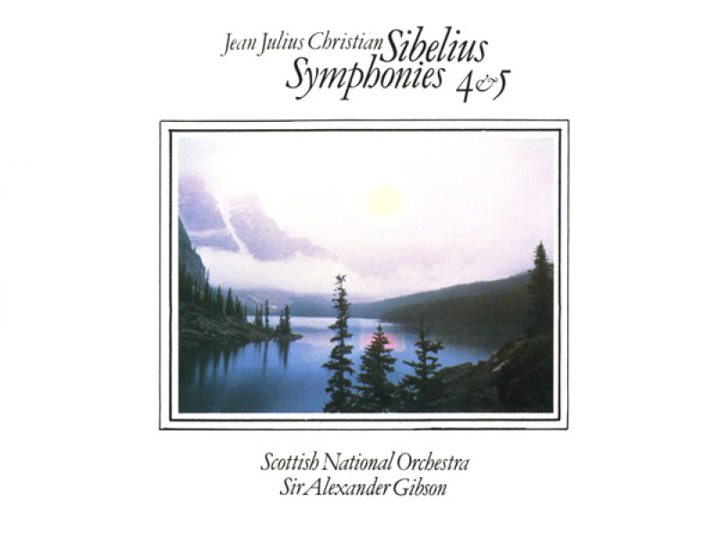 Sibelius: Symphony No. 4 & Symphony No. 5