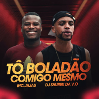 Tô Boladão Comigo Mesmo (Single)